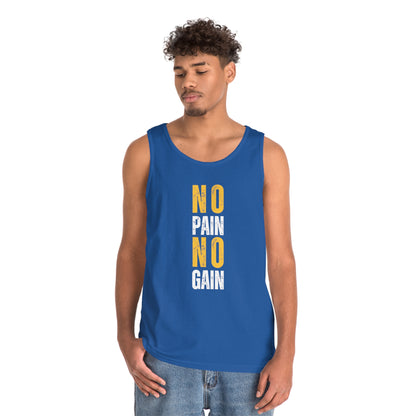 No Pain No Gain - Tank Top