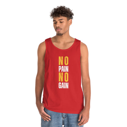 No Pain No Gain - Tank Top