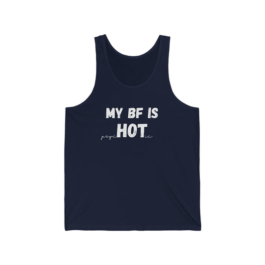 My BF Is psyc[HOT]ic - Jersey Tank