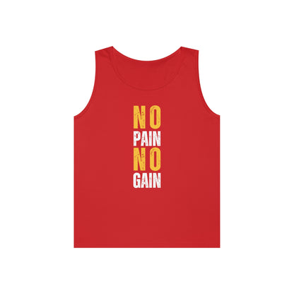 No Pain No Gain - Tank Top