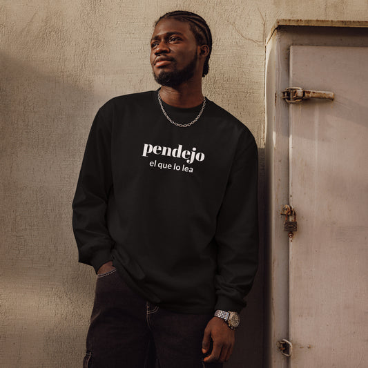 Pendejo - Premium heavyweight long sleeve shirt