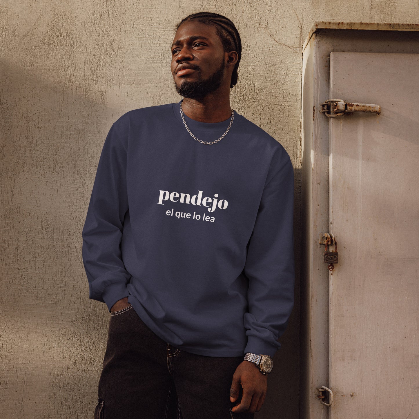 Pendejo - Premium heavyweight long sleeve shirt